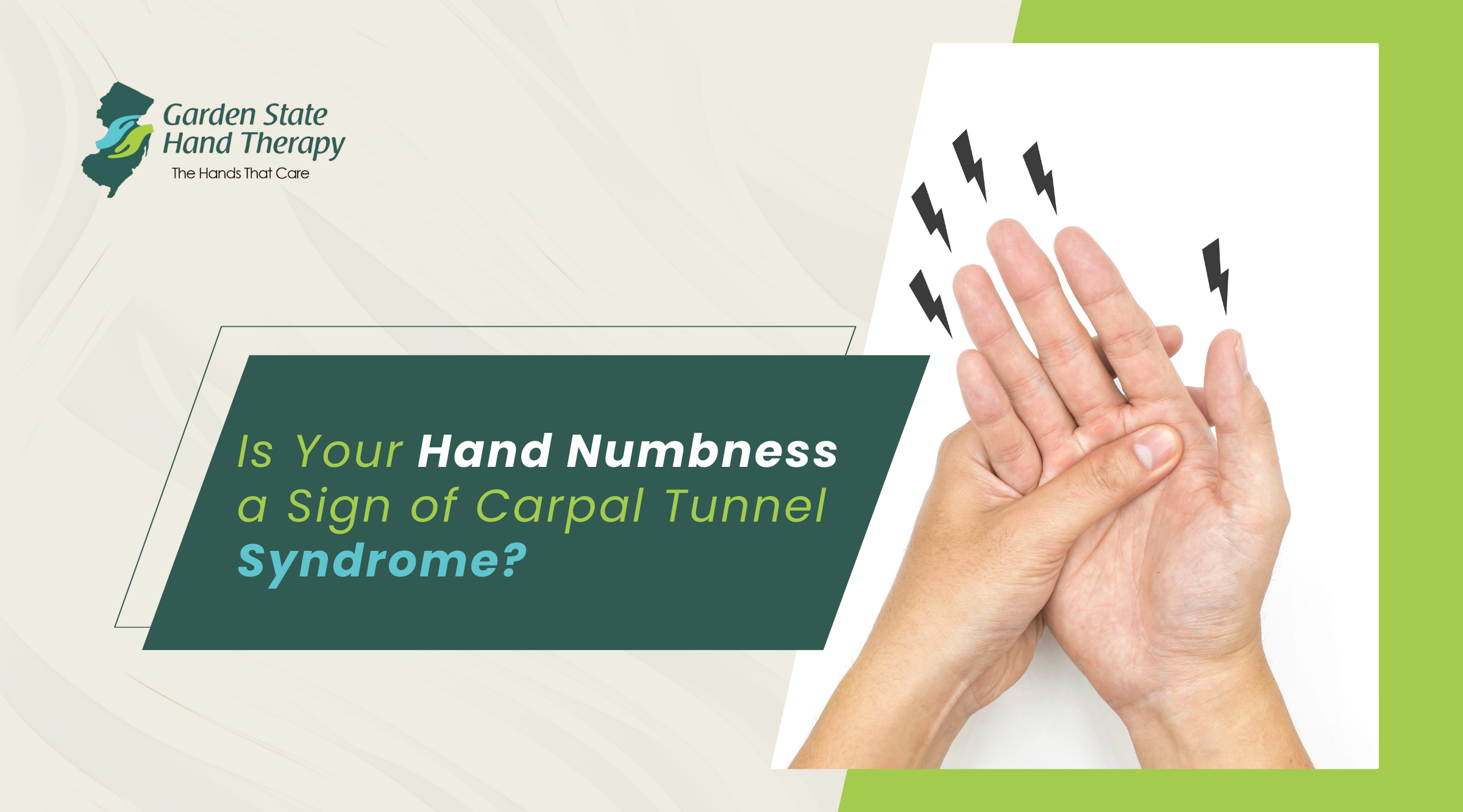 Is Your Hand Numbness a Sign of Carpal Tunnel Syndrome