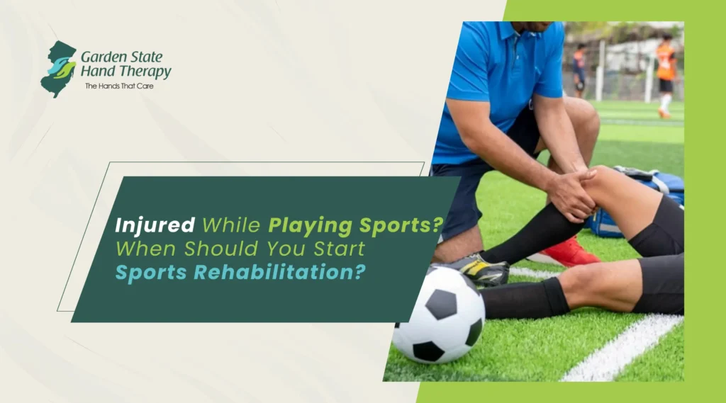 Injured While Playing Sports? When Should You Start Sports Rehabilitation